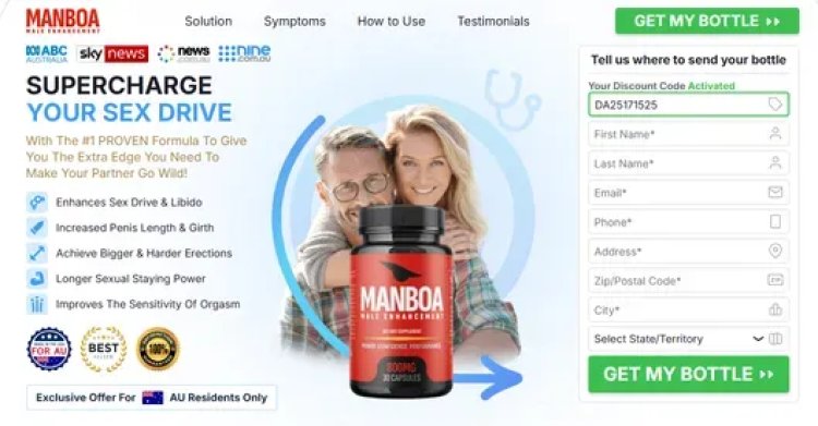 Manboa Male Enhancement Capsules New Zealand Reviews